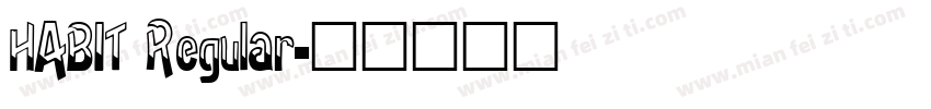 HABIT Regular字体转换
